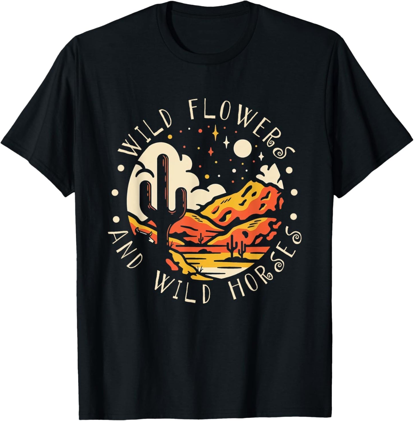 WildFlowers And Wild Horses Mountains Deserts West Cactus T-Shirt - T-Shirt | Black