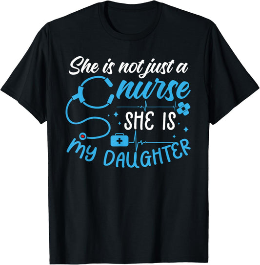 She is My Daughter Proud Nursing Family Mother Father Nurse T-Shirt - T-Shirt | Black