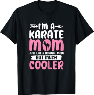 Karate Mom Funny Karate Martial Arts Black Belt Mama T-Shirt - T-Shirt | Black