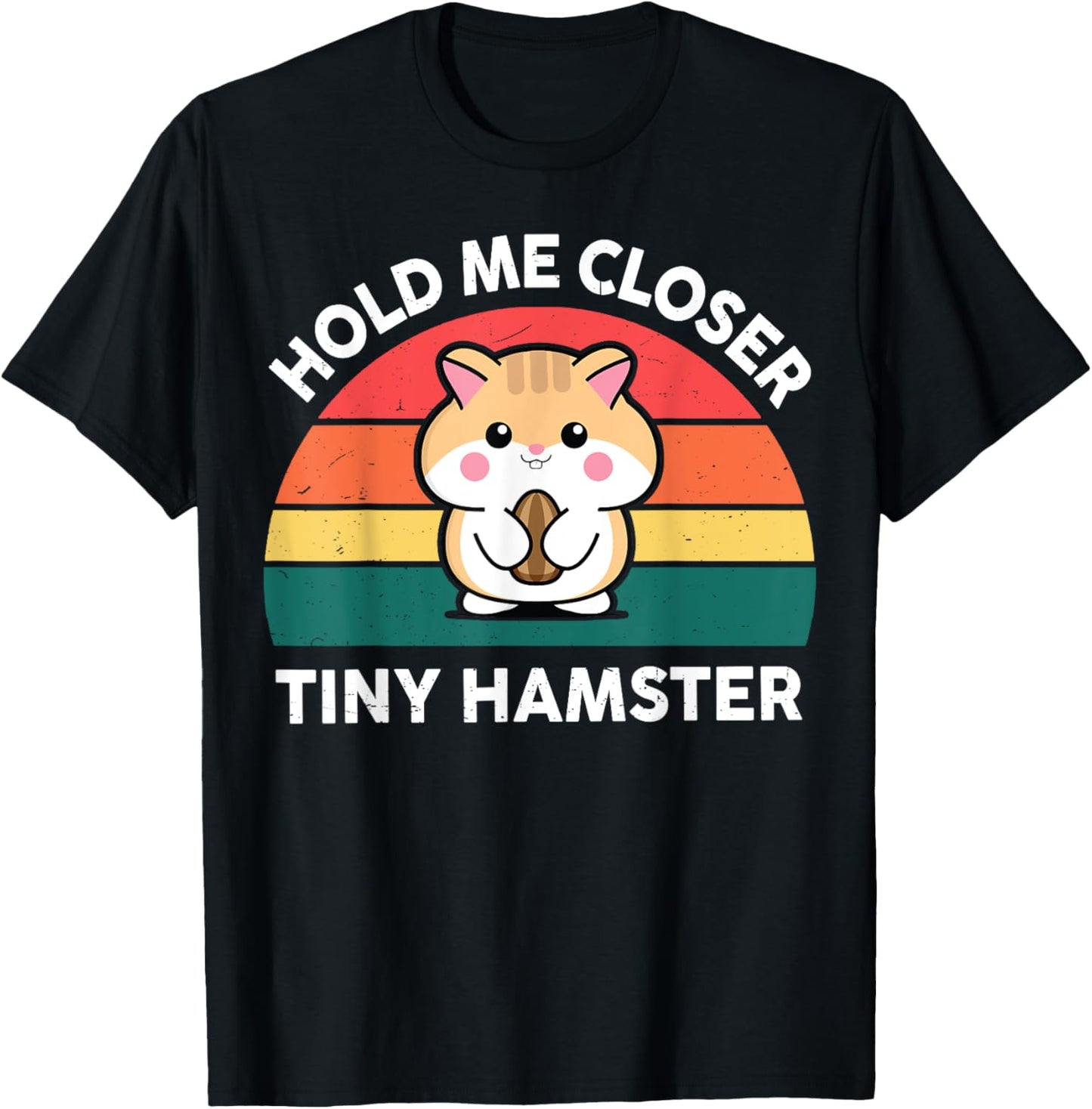 Hamster Shirt Hold Me Closer Tiny Funny Boy Girl Toddler T-Shirt - T-Shirt | Black