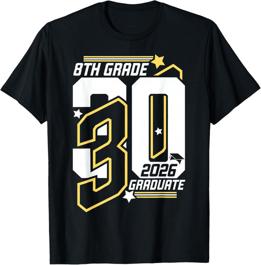 8th Grade Senior 2026 Graduation Class of 2030 T-Shirt - T-Shirt | Black