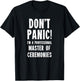 Master of Ceremonies T-Shirt - T-Shirt | Black