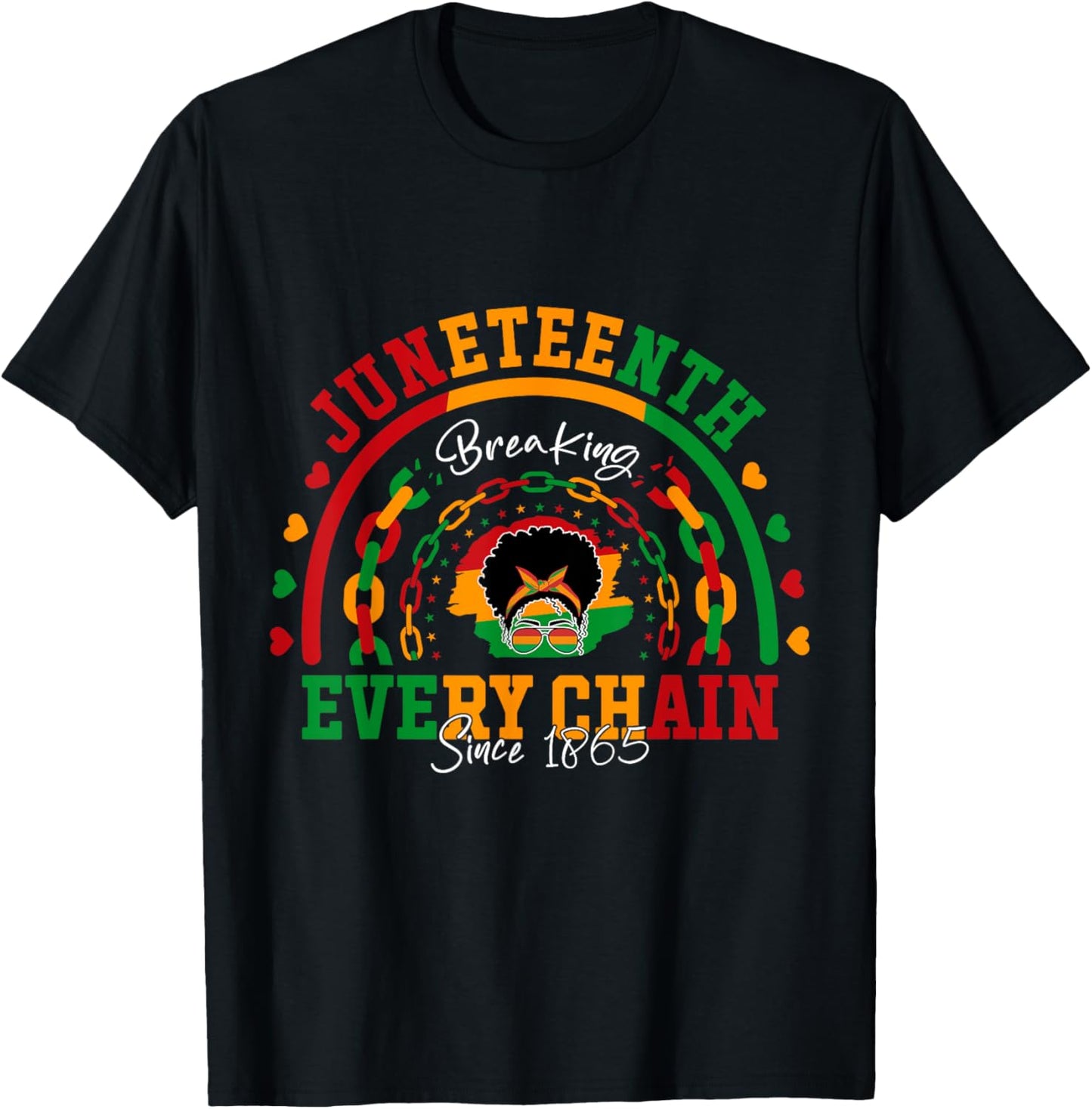 Juneteenth Breaking Every Chain Since 1865 Women Messy Bun T-Shirt - T-Shirt | Black