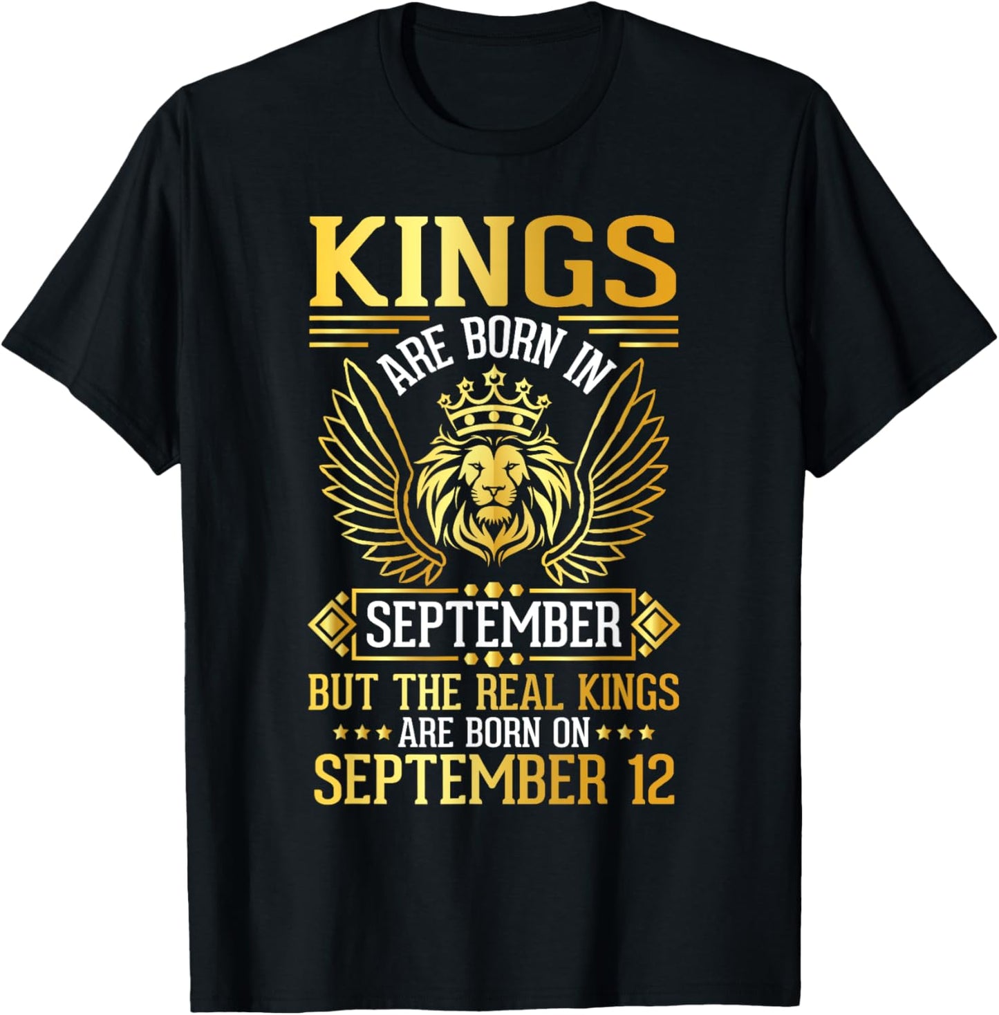Kings Are Born In Sept Real Kings Are Born On September 12 T-Shirt - T-Shirt | Black