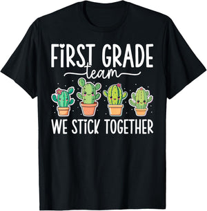 First Grade Team We Stick Together 1st Grade Teacher T-Shirt - T-Shirt | Black
