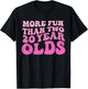 funny sarcastic More Fun Than Two 20 Year Old T-Shirt - T-Shirt | Black