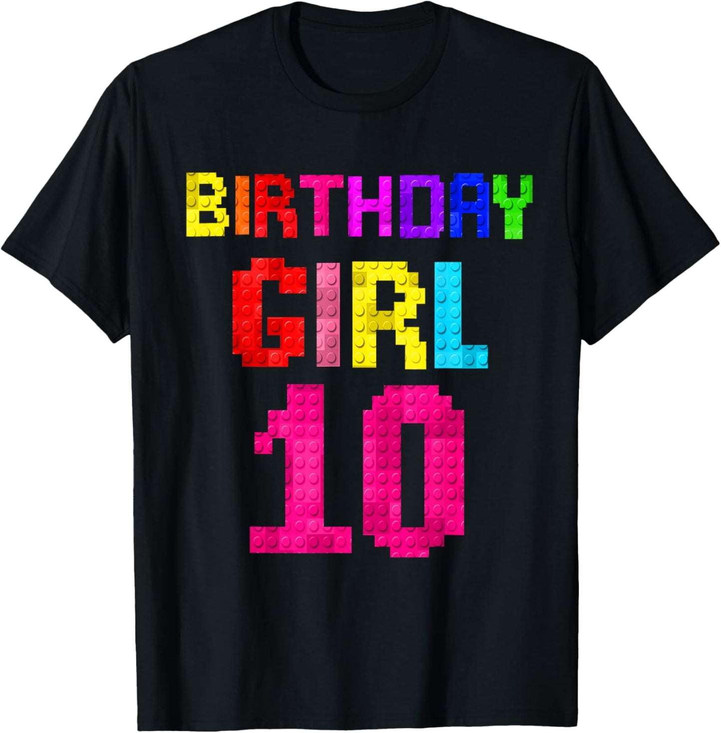 Kids 10th Birthday Girl 10 Years Old Building Blocks Builder T-Shirt - T-Shirt | Black