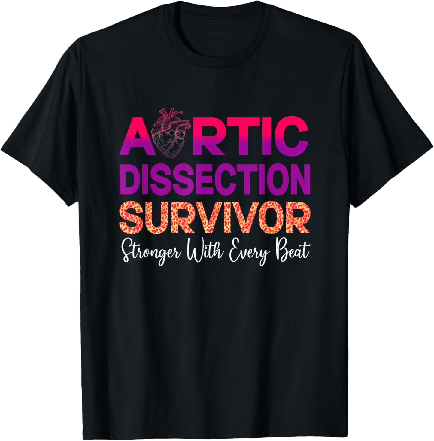 Aortic Dissection Survivor T-Shirt - T-Shirt | Black