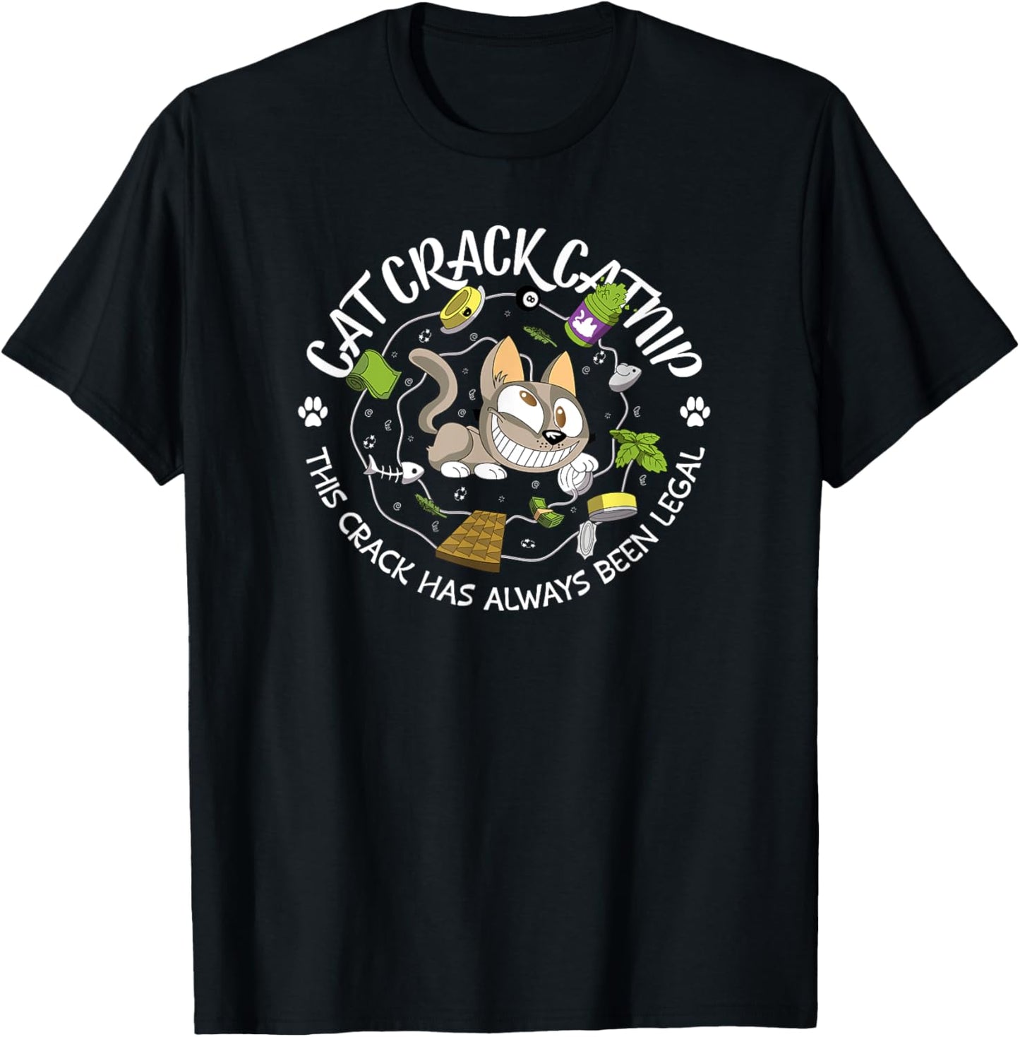 Cat Crack Zoomie Inducing Catnip Men Women T-Shirt - T-Shirt | Black