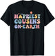 Happiest Cousins On Earth, Christmas Party, Matching Family T-Shirt - T-Shirt | Black