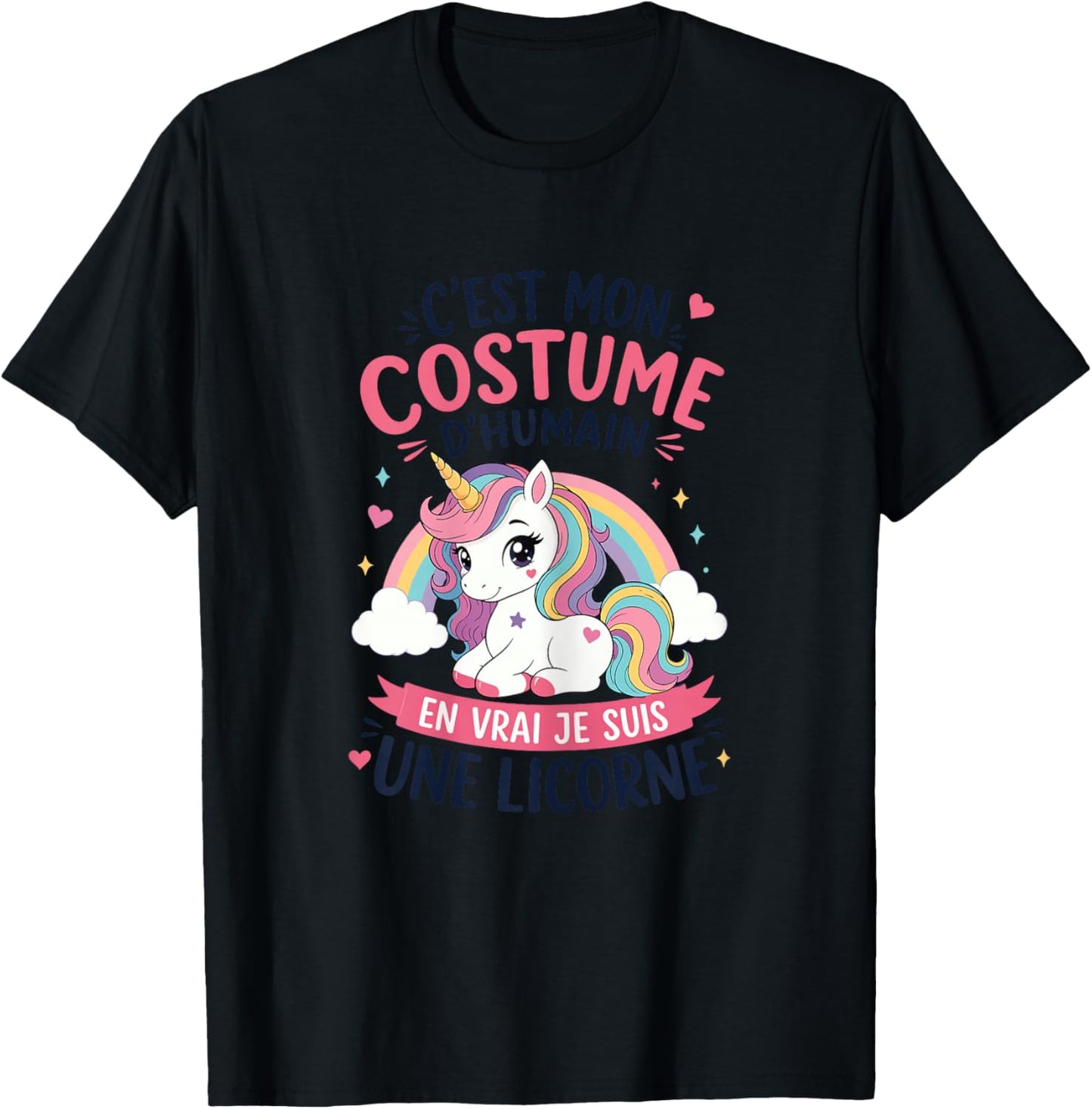 Licorne Costume d'Humain en Vrai Je suis Une Licorne T-Shirt - T-Shirt | Black