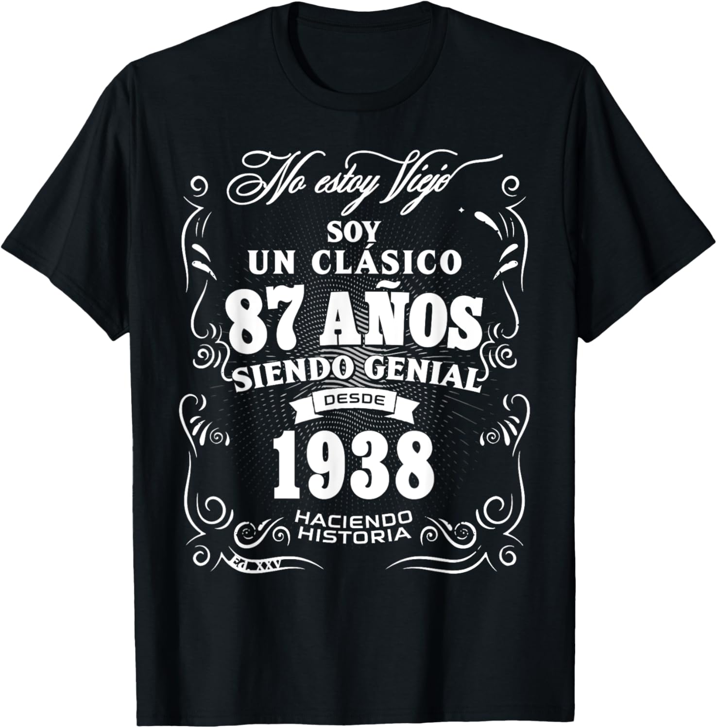 87th Birthday gift in Spanish Regalo cumpleanos 87 T-Shirt - T-Shirt | Black