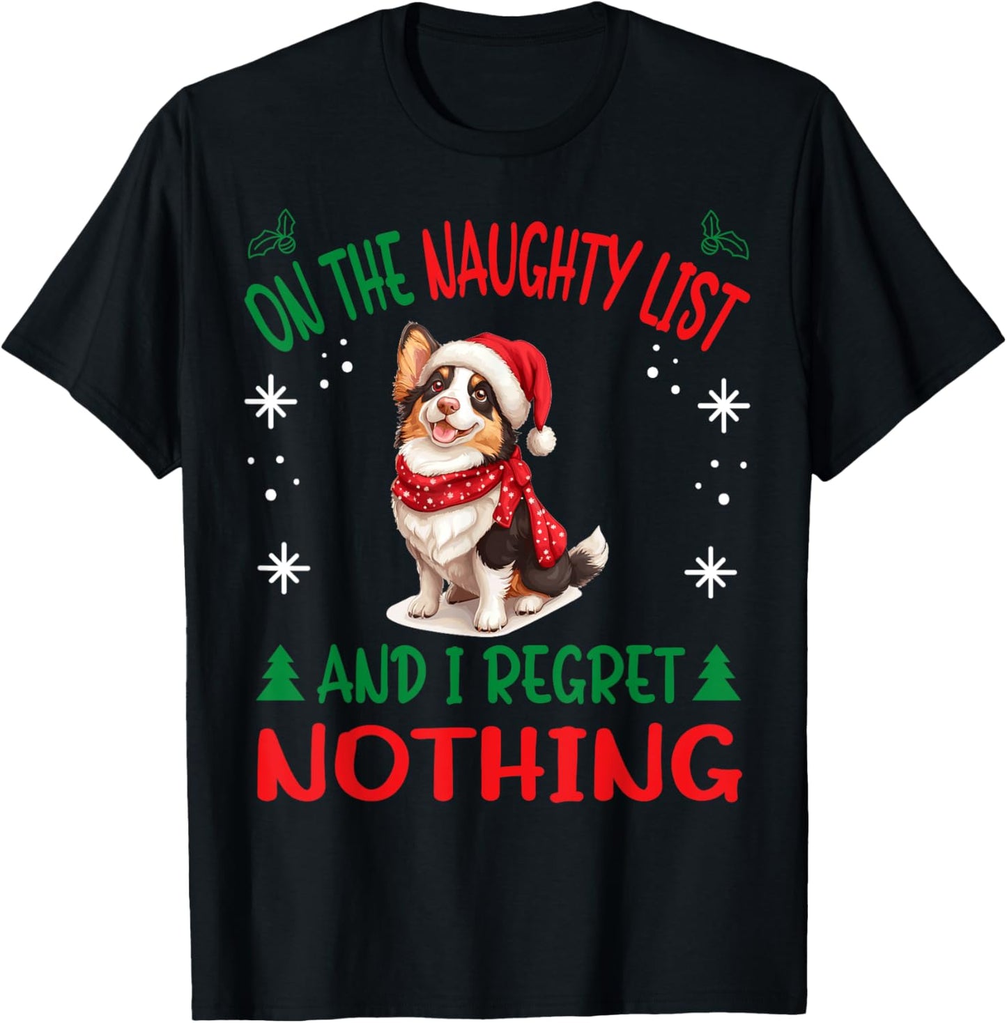 Cute Cardigan Welsh Corgi Dog Christmas On The Naughty List Women T-Shirt - T-Shirt | Black