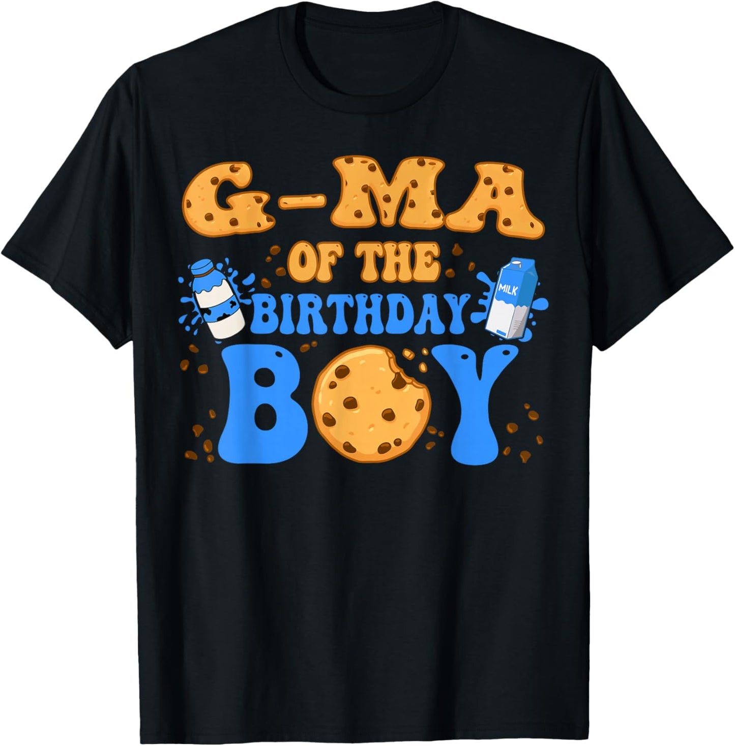 G-Ma Of The Birthday Boy Milk and Cookies Lover T-Shirt - T-Shirt | Black