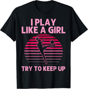 Funny Soccer Art For Girls Women Soccer Lover Soccer Player T-Shirt - T-Shirt | Black