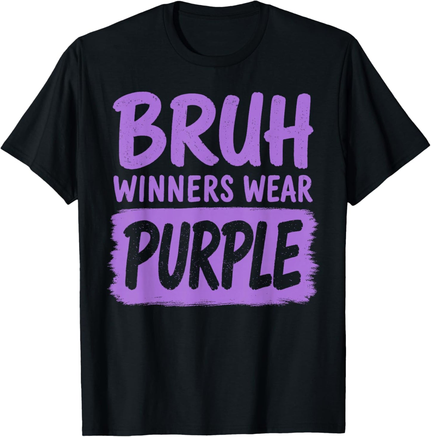 Bruh Winners Wear Purple Funny Teacher Kid Field Day Games T-Shirt - T-Shirt | Black