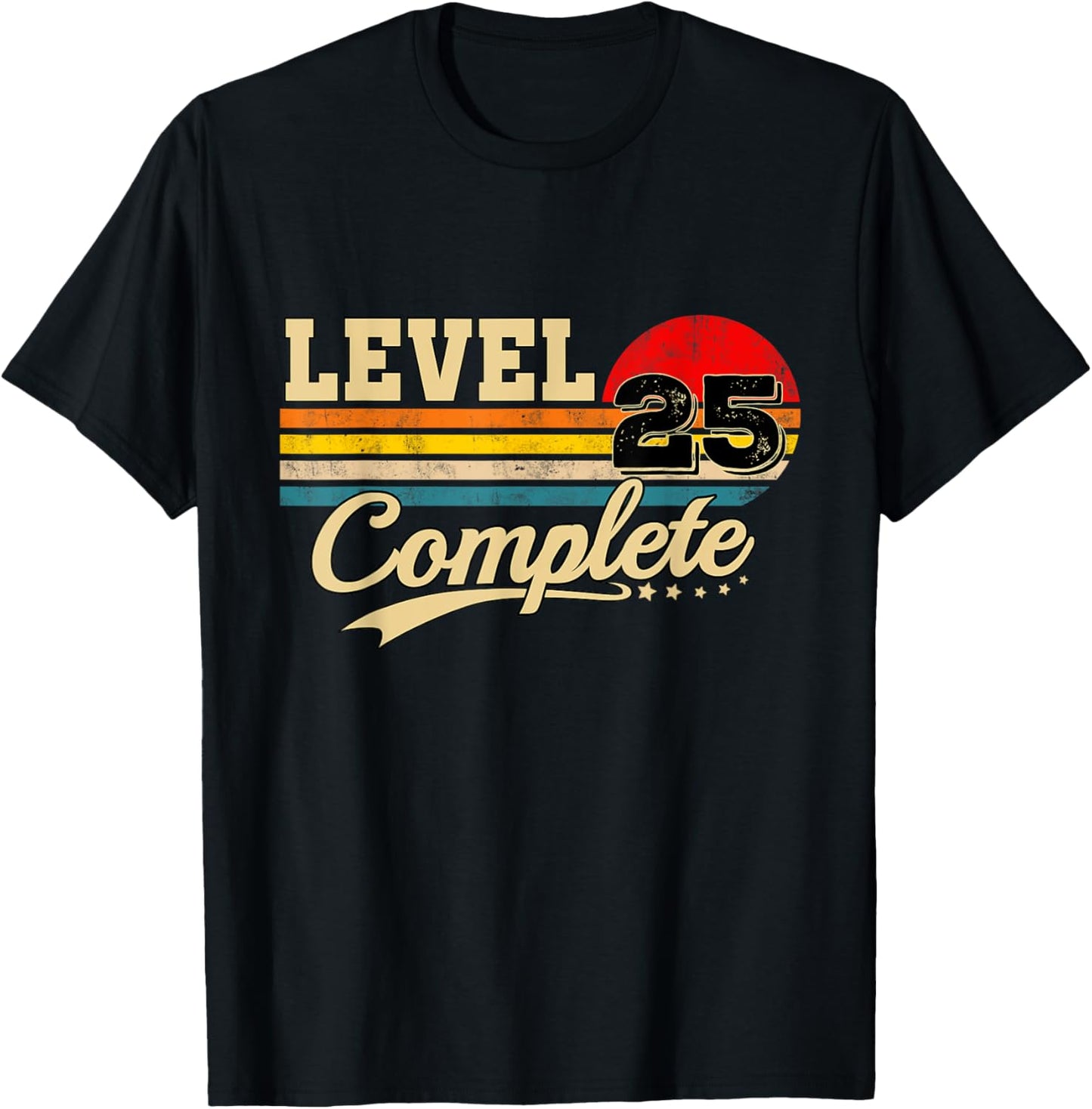 Level 25 Complete 25th Anniversary Gamer Birthday T-Shirt - T-Shirt | Black