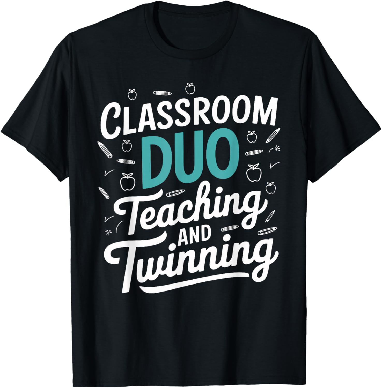 Classroom Duo Teaching and Twinning Teacher T-Shirt - T-Shirt | Black