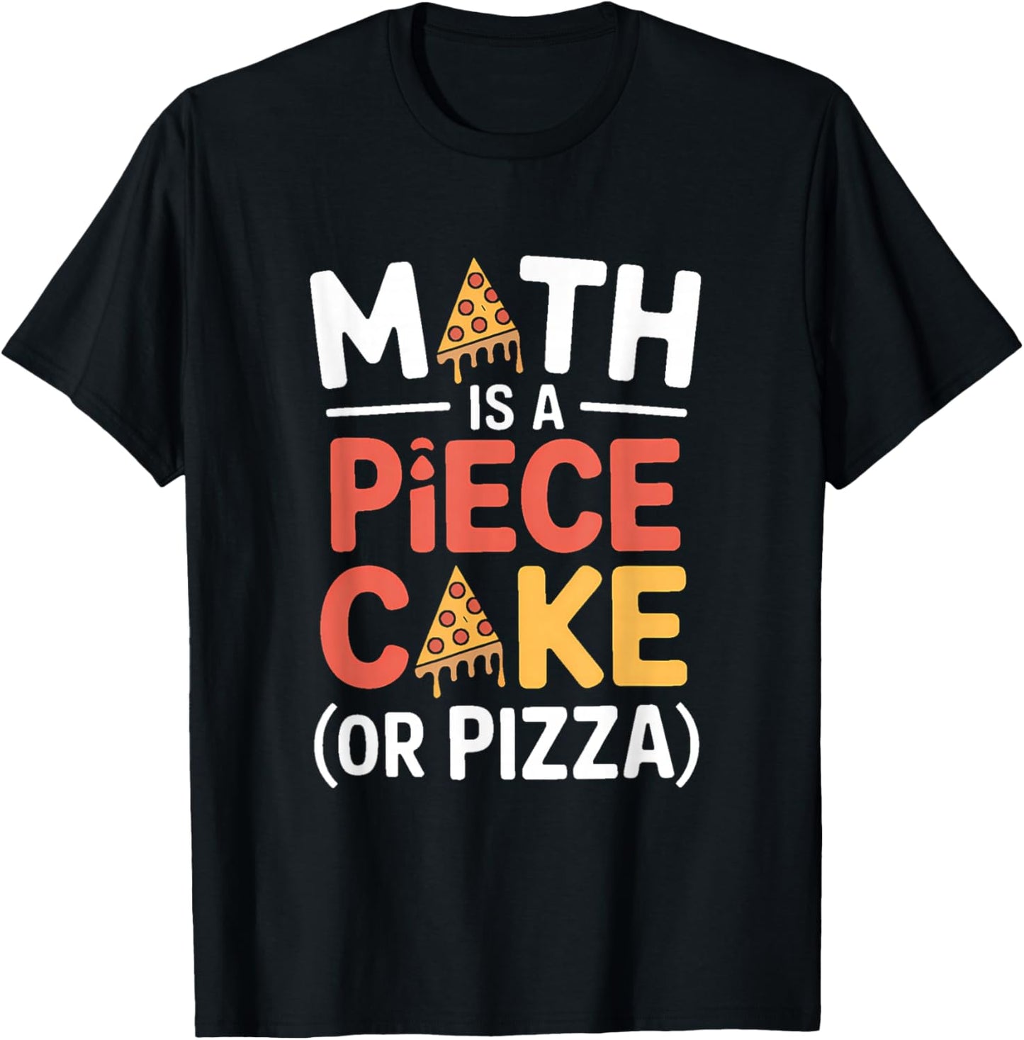 Pizza Fractions Math Learning Slices - Tasty Education T-Shirt - T-Shirt | Black