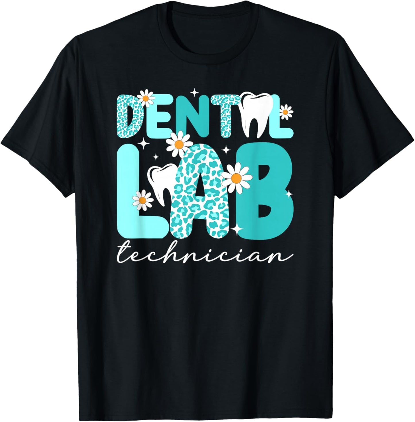 Dental Lab Technician Leopard Dental Laboratory Tech T-Shirt - T-Shirt | Black