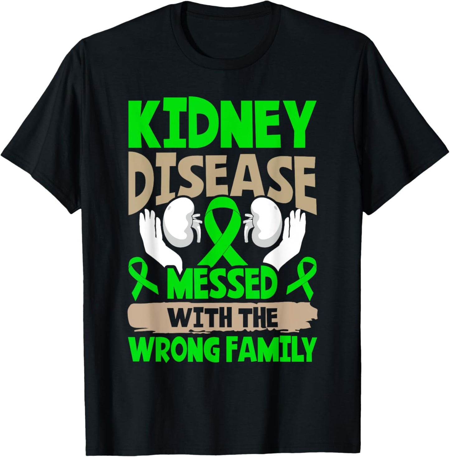 Kidney Disease Awareness T-Shirt - T-Shirt | Black