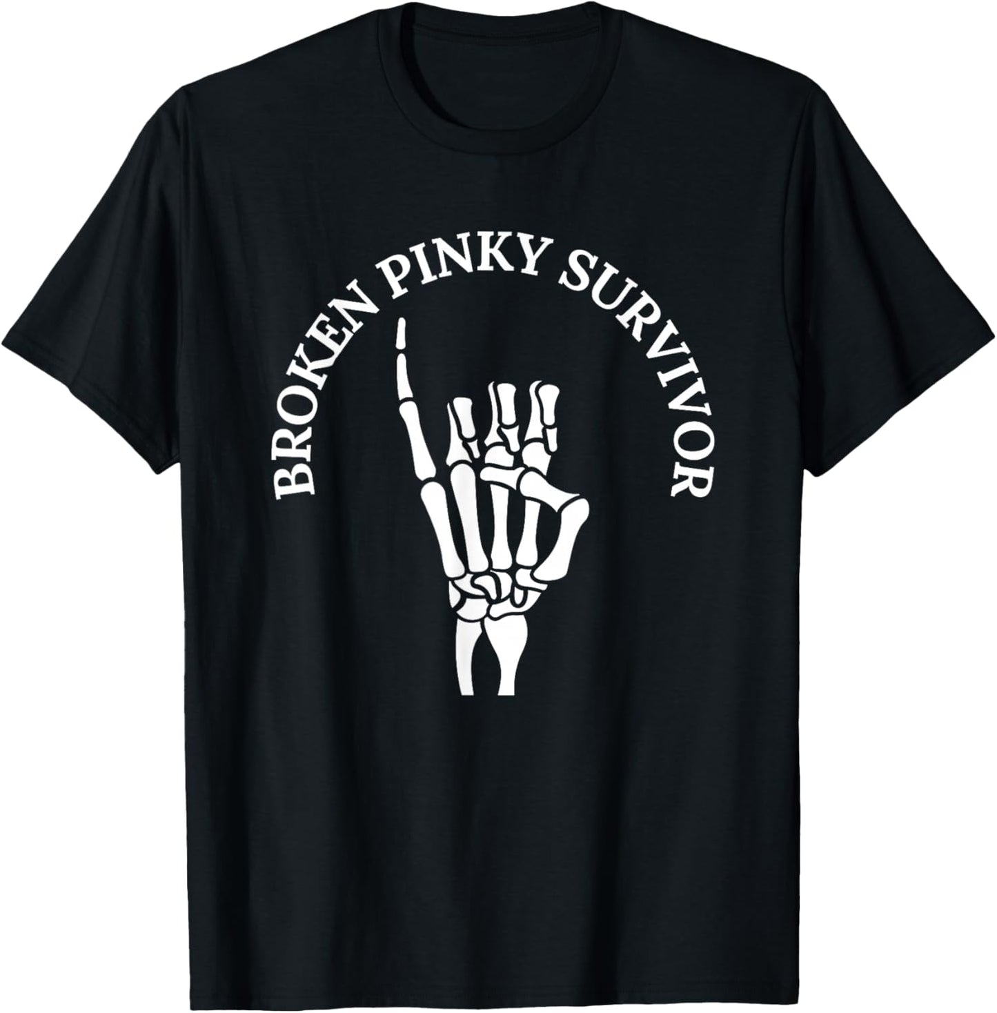Funny Skeleton Hand Broken Pinky Finger Survivor T-Shirt - T-Shirt | Black