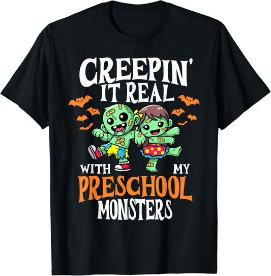 Creepin It Real Monster School Preschool Teacher Halloween T-Shirt - T-Shirt | Black