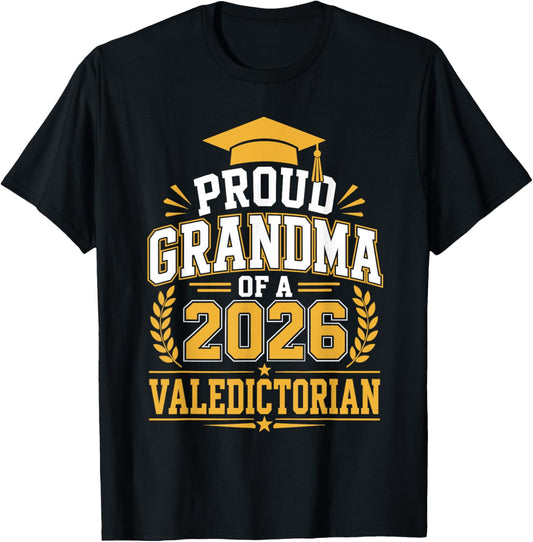 2026 Valedictorian Grandma T-Shirt - T-Shirt | Black