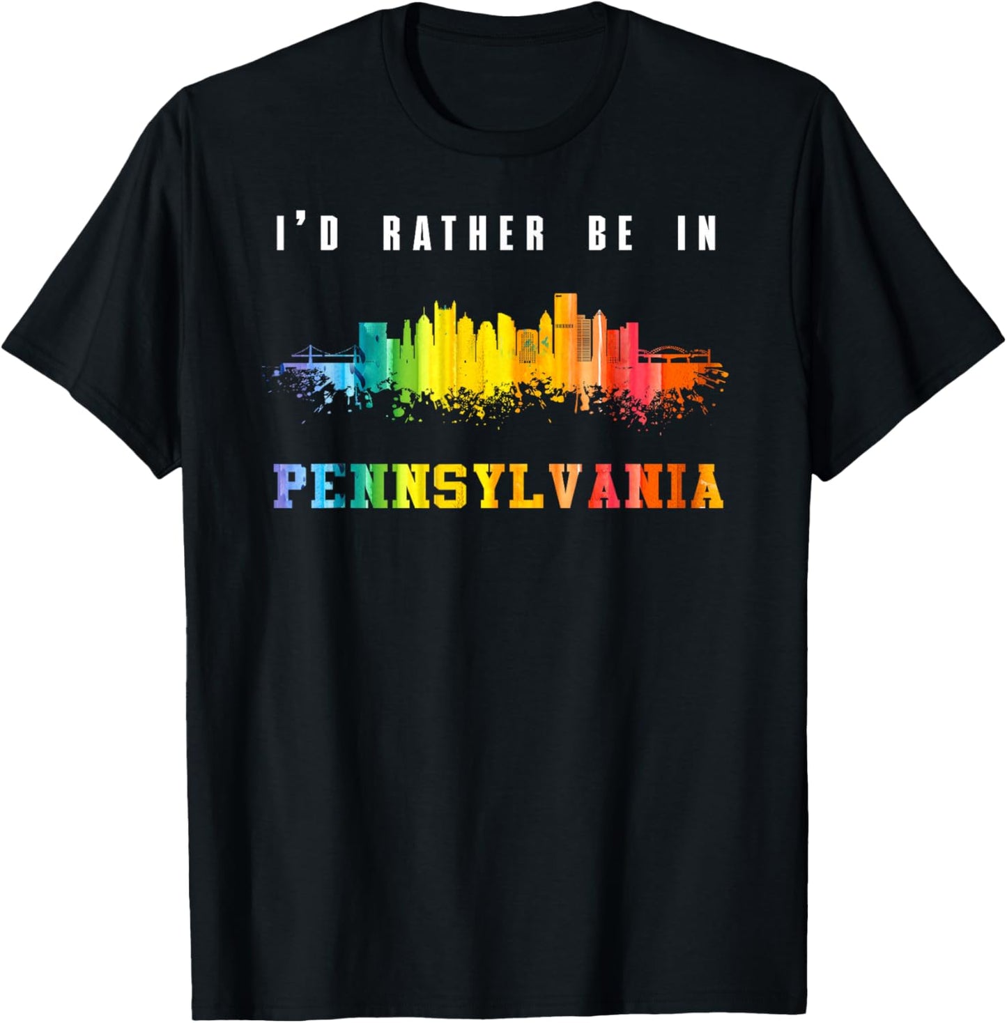 I'd Rather Be In Pennsylvania T-Shirt - T-Shirt | Black