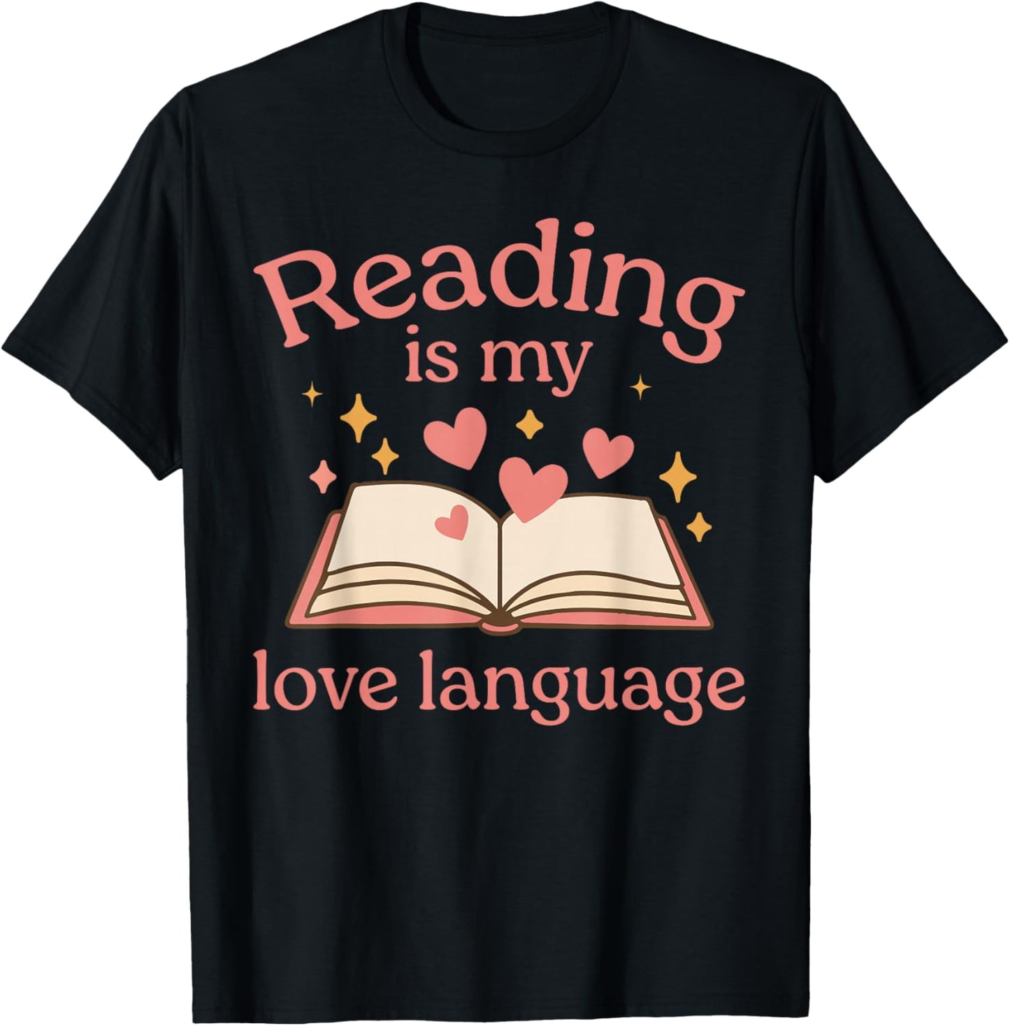 Reading is My Love Language T-Shirt - T-Shirt | Black