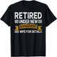 Retirement Vintage Retired Under New Management See Wife Men T-Shirt - T-Shirt | Black