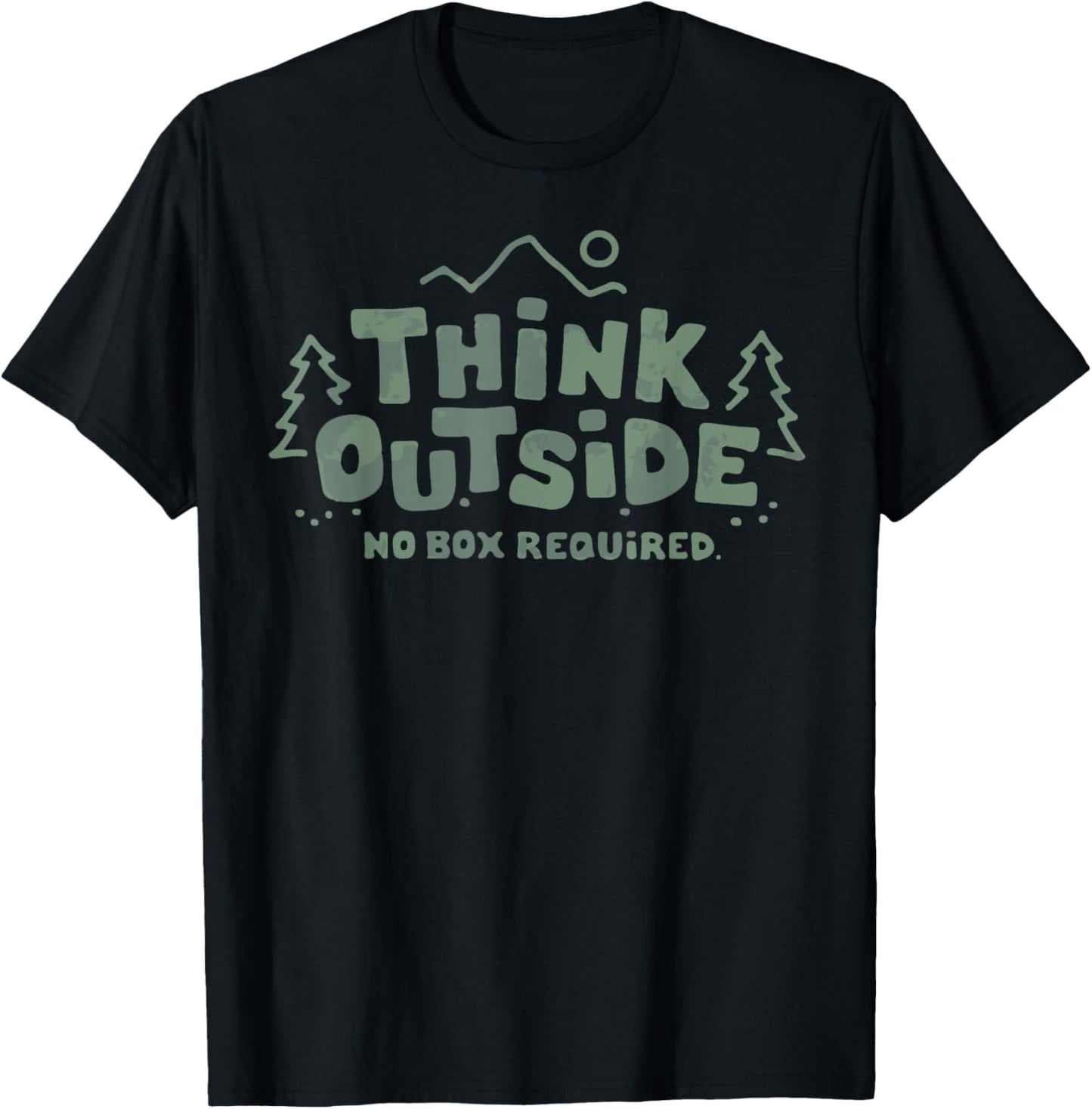 Think Outside No Box Required Graphic T-Shirt - T-Shirt | Black