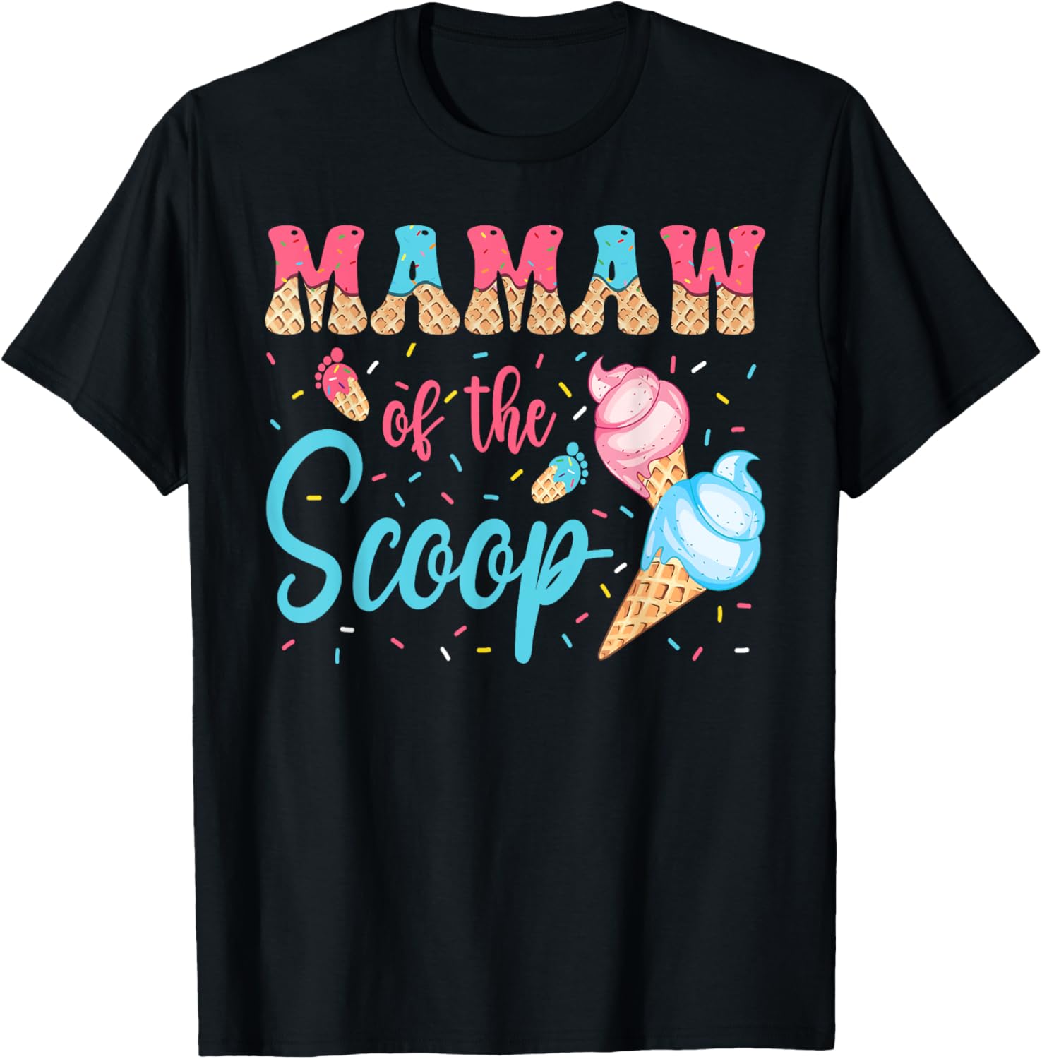 Mamaw Of The Scoop Ice Cream Gender Reveal Baby Shower T-Shirt - T-Shirt | Black
