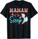 Mamaw Of The Scoop Ice Cream Gender Reveal Baby Shower T-Shirt - T-Shirt | Black