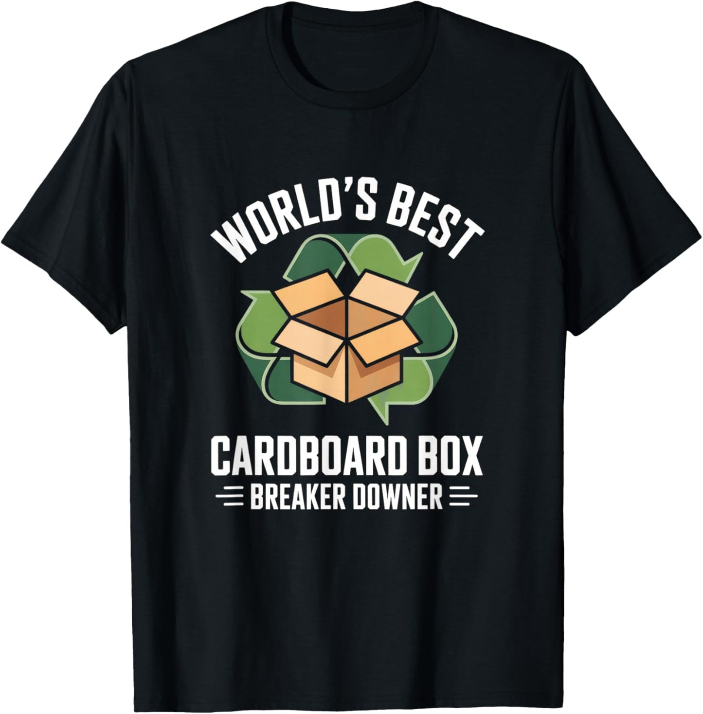 Worlds Best Cardboard Box Breaker Downer Recycling T-Shirt - T-Shirt | Black