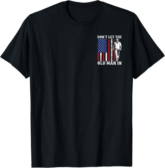 Don't Let The Old Man in Vintage American Flag Fathers Day T-Shirt - T-Shirt | Black