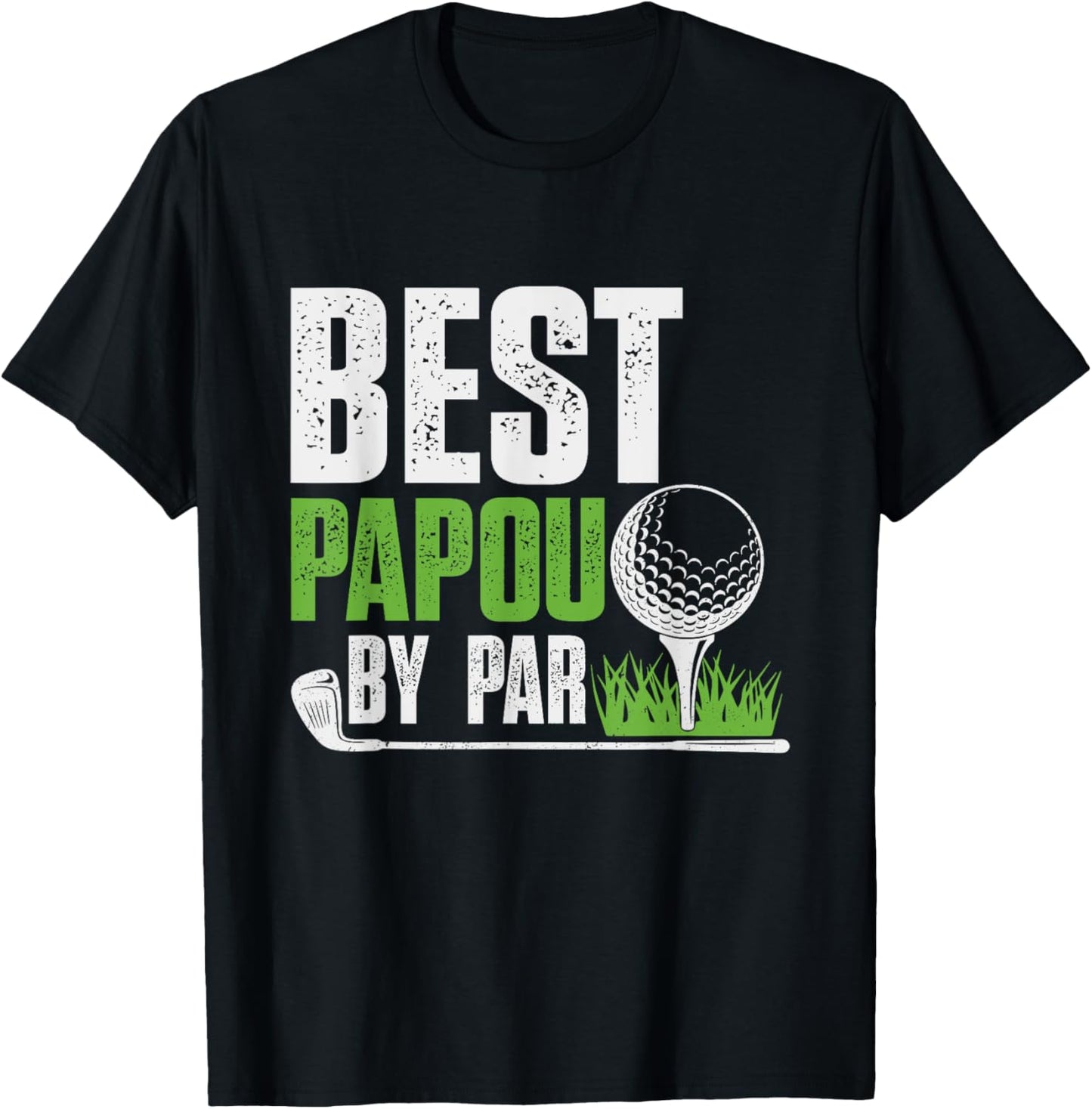 Vintage Best Papou By Par Gifts For Fathers Day Golf Lover T-Shirt - T-Shirt | Black