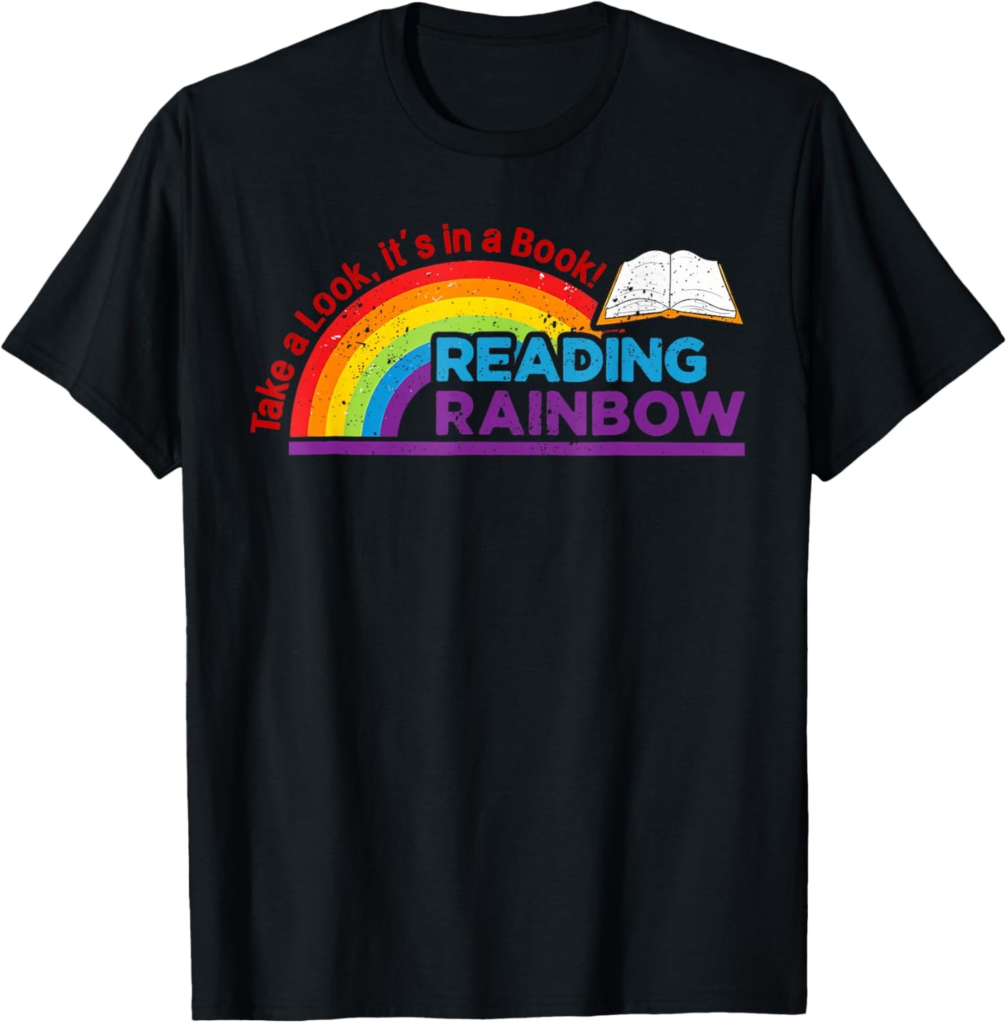 Take A Look it's In A Book Reading Book Vintage Rainbow T-Shirt - T-Shirt | Black