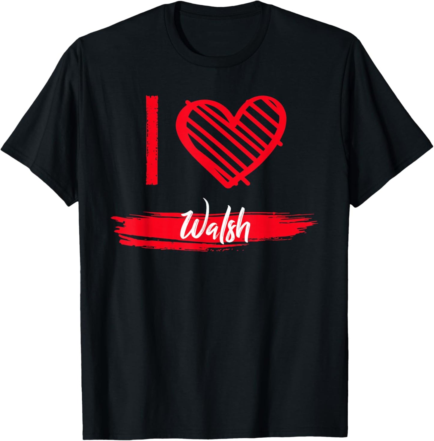 I Love Walsh County I Heart Walsh T-Shirt - T-Shirt | Black
