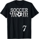 Soccer Mom Jersey Number 7 Favorite Player #7 Team T-Shirt - T-Shirt | Black