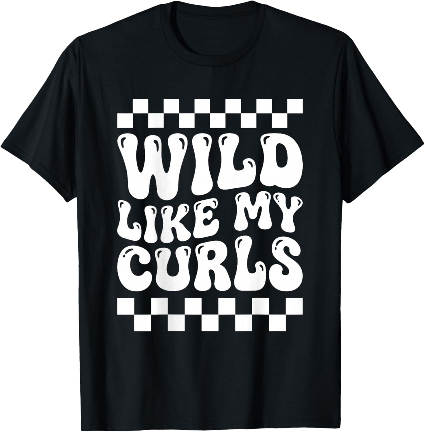 Wild Like My Curls Toddler (on Back) T-Shirt - T-Shirt | Black