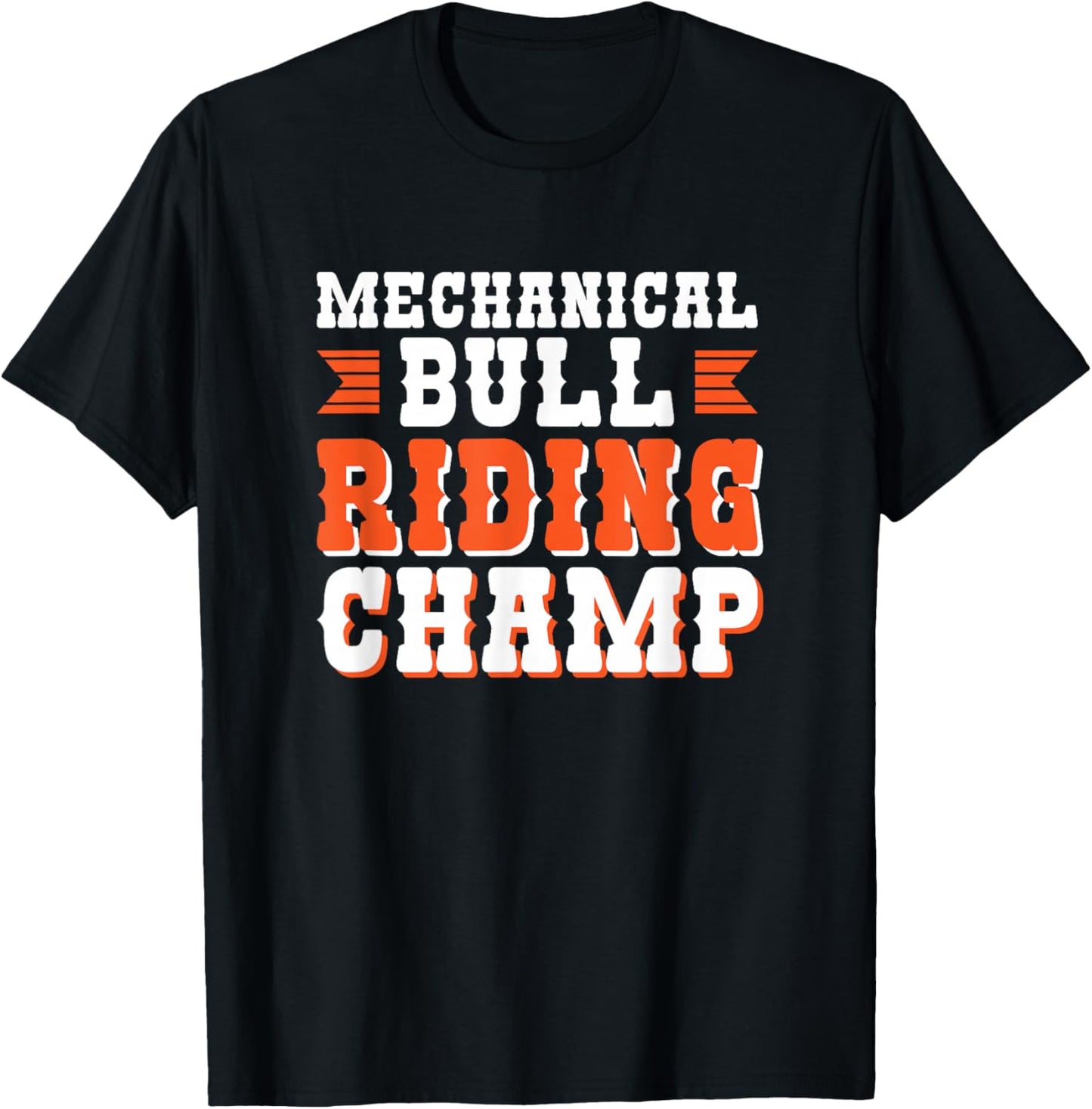 Mechanical Bull Riding Champ T-Shirt - T-Shirt | Black