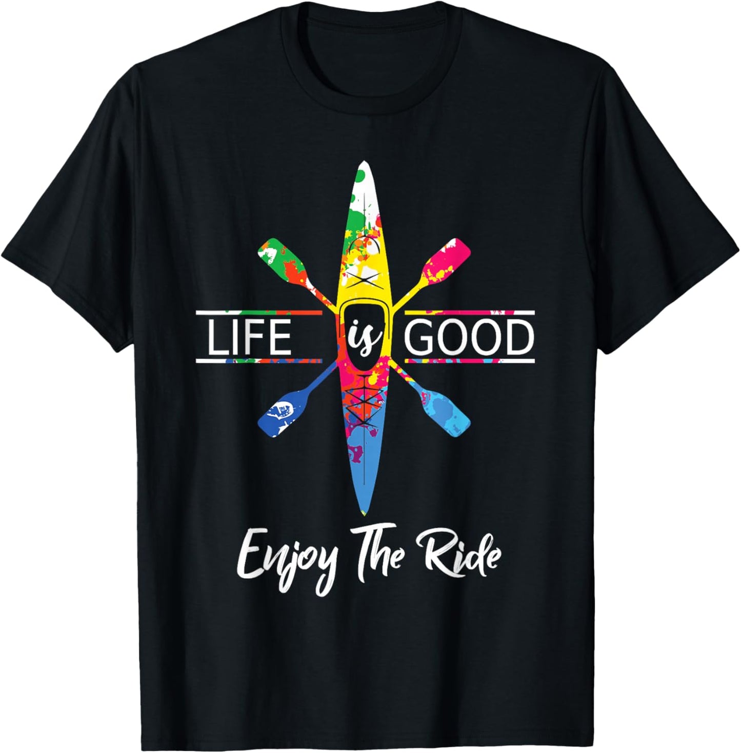Enjoy The Ride Kayak Lover Watercolor Rainbow Kayaking T-Shirt - T-Shirt | Black