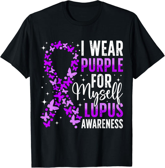 I Wear Purple For Myself Lupus Awareness T-Shirt - T-Shirt | Black