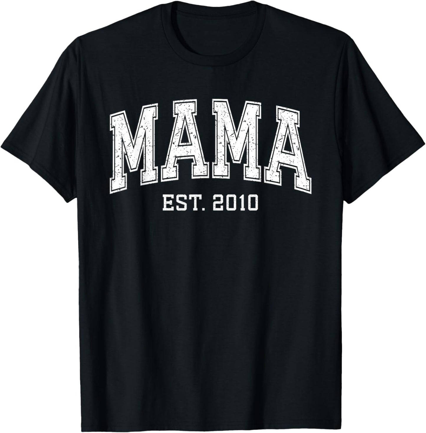 Mama Est 2010 Custom Mom Personalized Mothers Day Customized T-Shirt - T-Shirt | Black