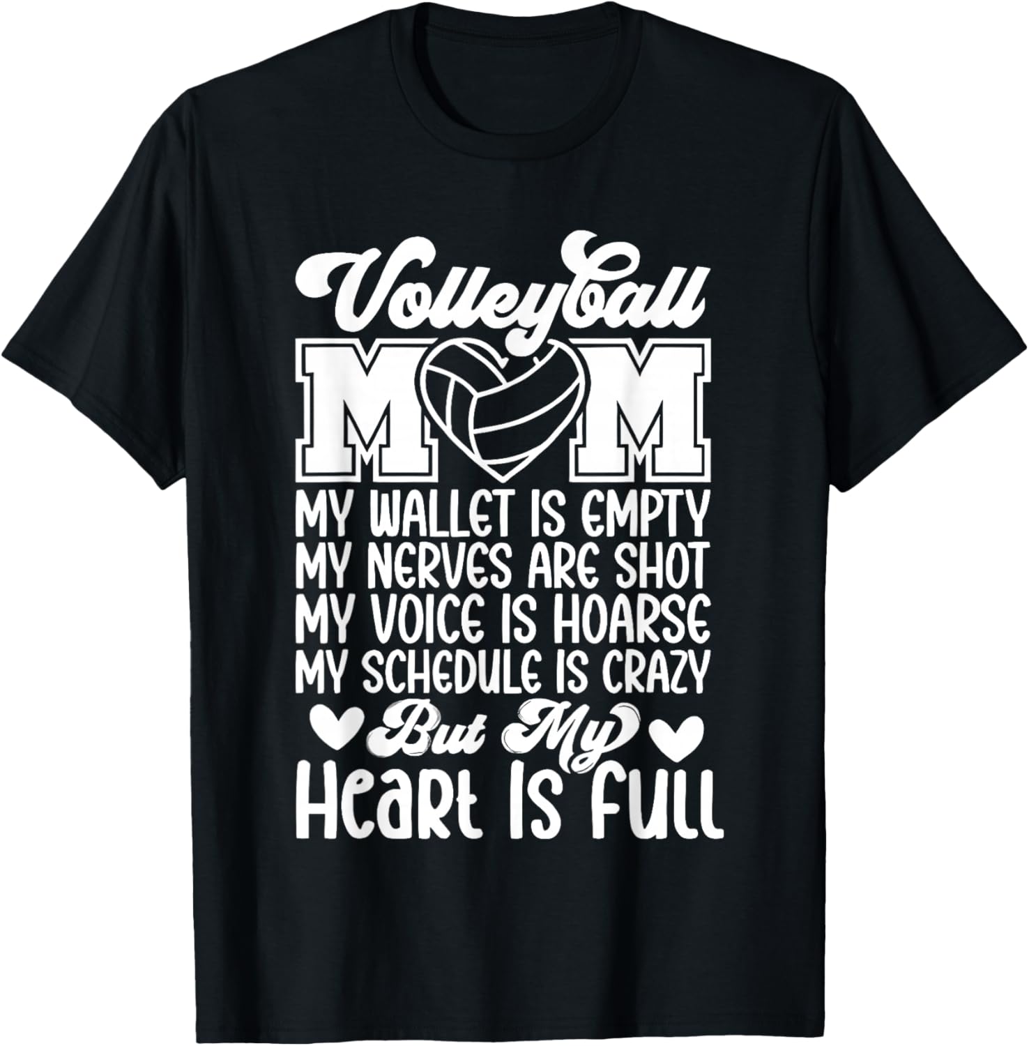 Volleyball Mom Wallet is Empty Heart is Full T-Shirt - T-Shirt | Black