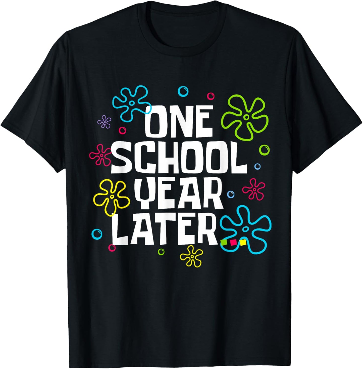 Retro One School Year Later Last Day of School Teachers Kids T-Shirt - T-Shirt | Black