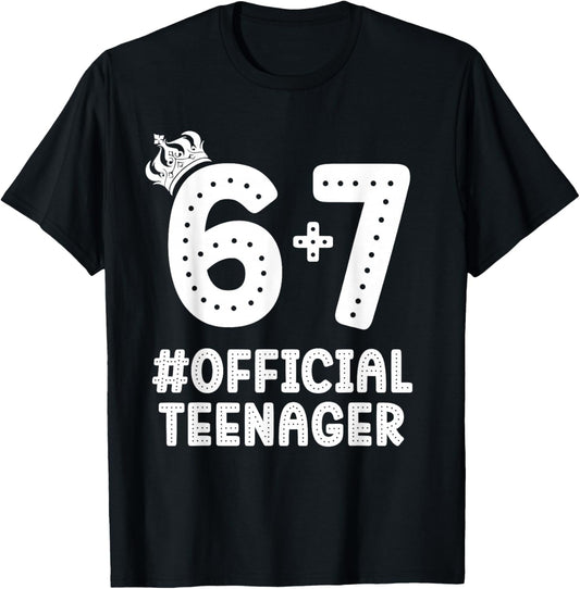 13th Birthday Official Teenager 6 7 Crown Six Seven Boys T-Shirt - T-Shirt | Black