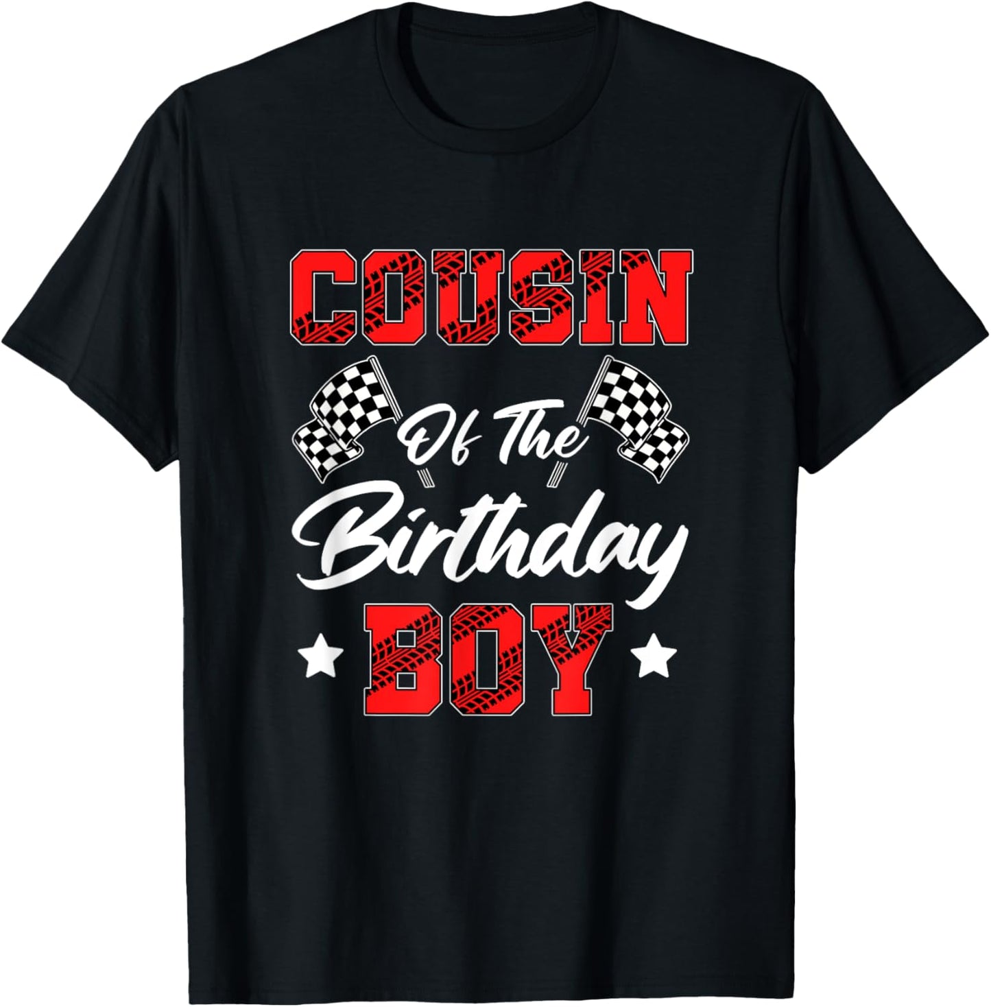 Race Car Cousin Of The Birthday Boy Racing Family Pit Crew T-Shirt - T-Shirt | Black