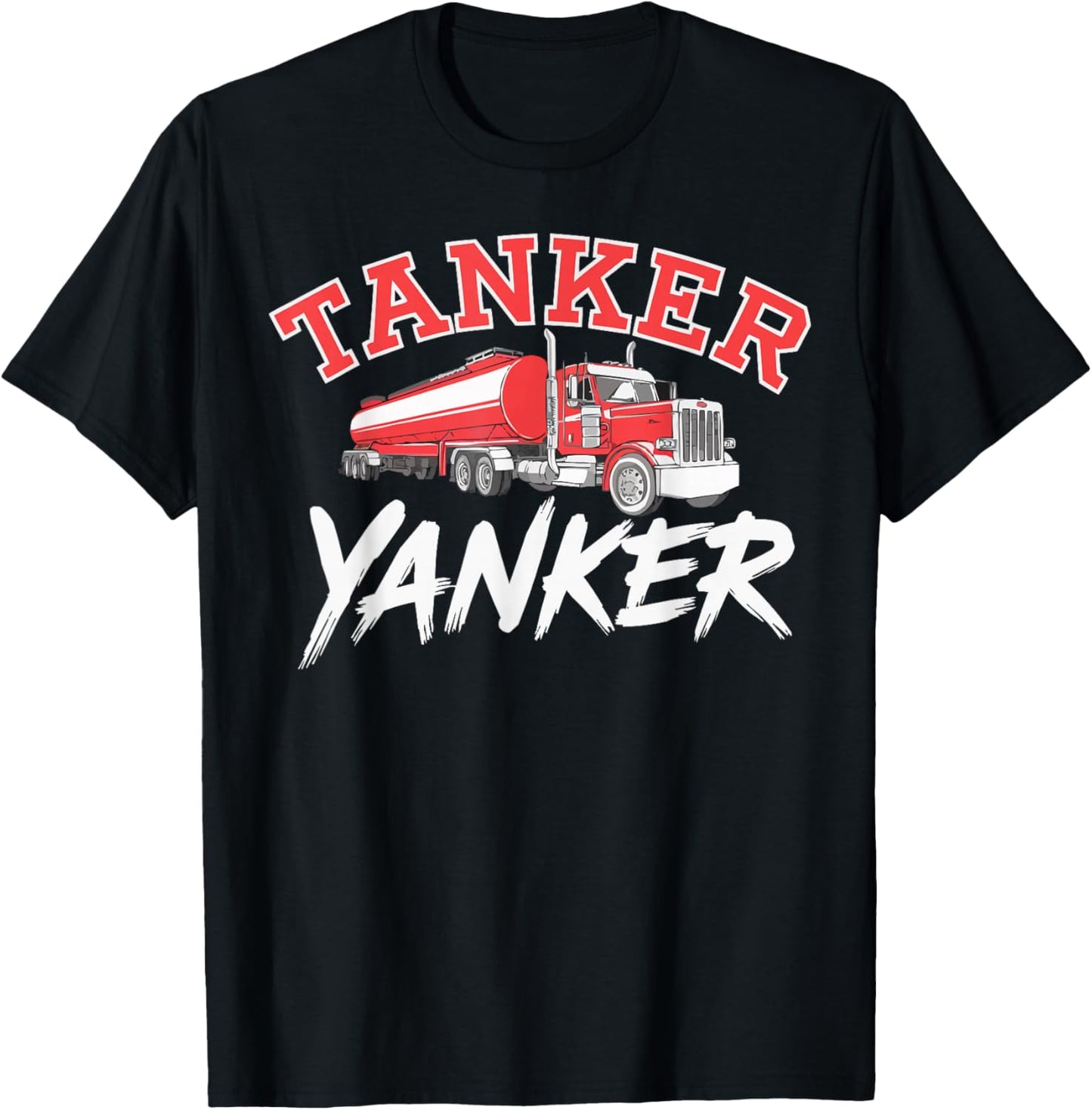 Tanker Yanker Bold Red Truck Illustration T-Shirt - T-Shirt | Black